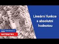 Lineární funkce s absolutní hodnotou | 29/34 Funkce | Matematika | Onlineschool.cz