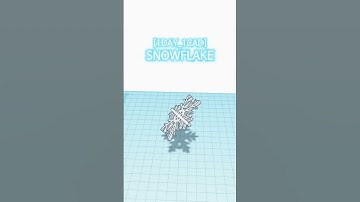 [1DAY_1CAD] SNOWFLAKE #shorts #tinkercad #project