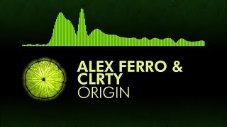 [House] Alex Ferro & CLRTY - Origin (feat. Mona Moua)