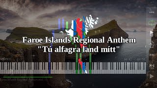 Faroe Islands Regional Anthem | Tú alfagra land mítt - Piano