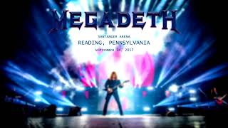 Megadeth - Reading, Pennsylvania - 09/14/17 (Audio)