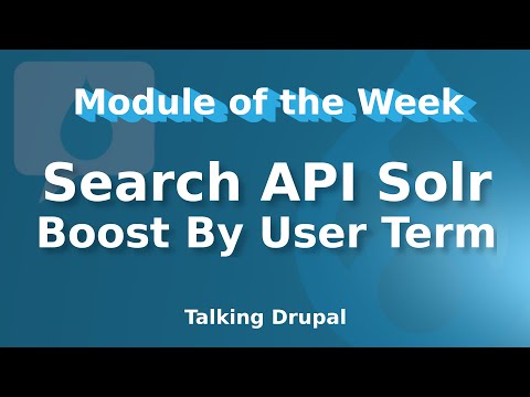 Drupal Module: Search API Solr Boost By User Term