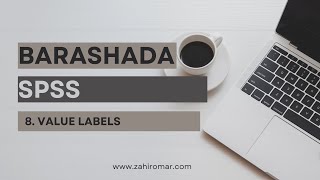 BARASHADA SPSS: 8. Value Labels