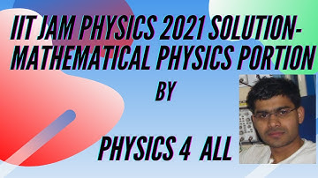 IIT JAM Physics 2021 solutions   Mathermatical Physics portion