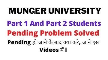 Munger University Part 1 and Part 2 Exam Form Pending Problem Solved
