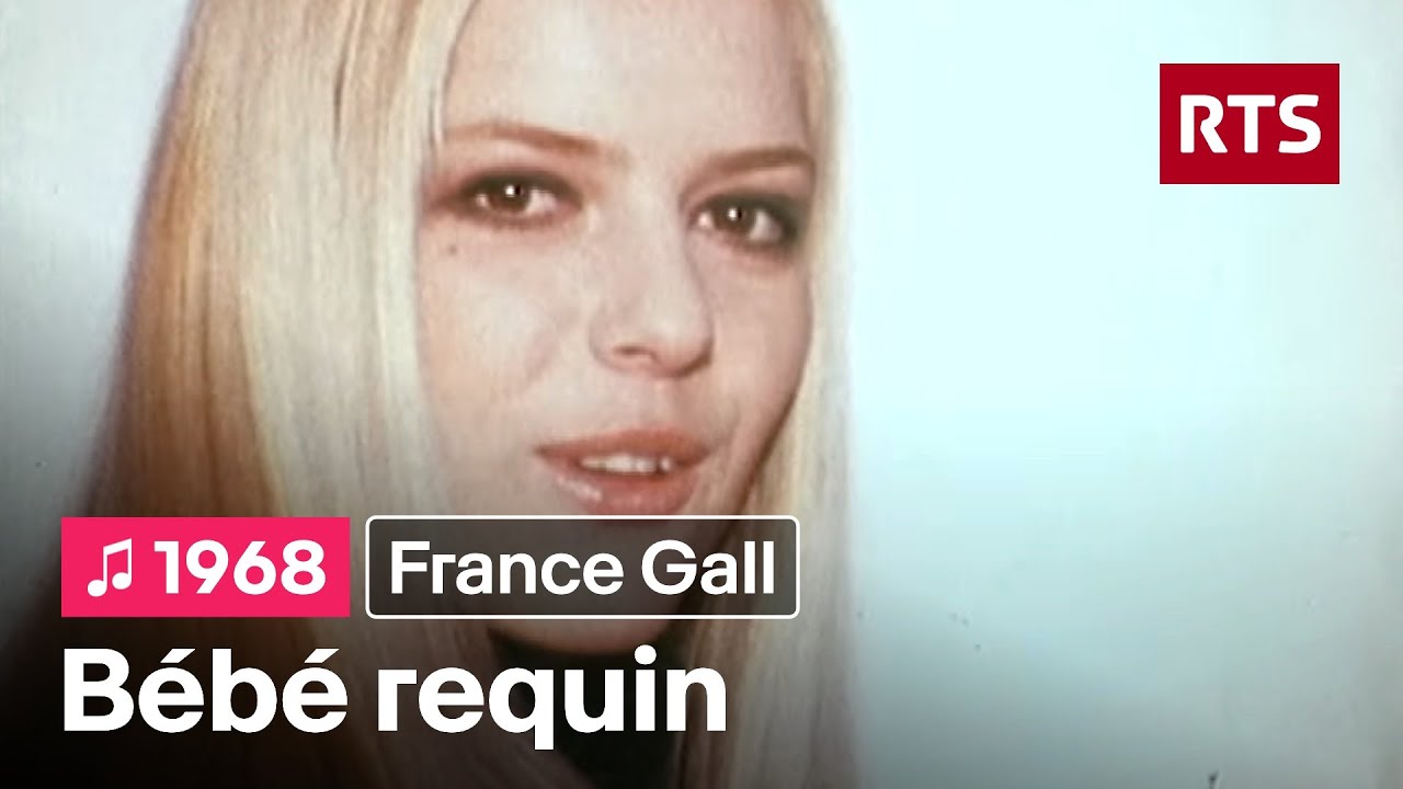 France Gall -  Bébé requin (1968)