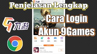 Cara Login Akun 9Game di Web - Google Chrome