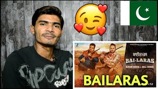 Pakistan React On BAILARAS Song by Kashi Nath | AN Punjabi Reactions.