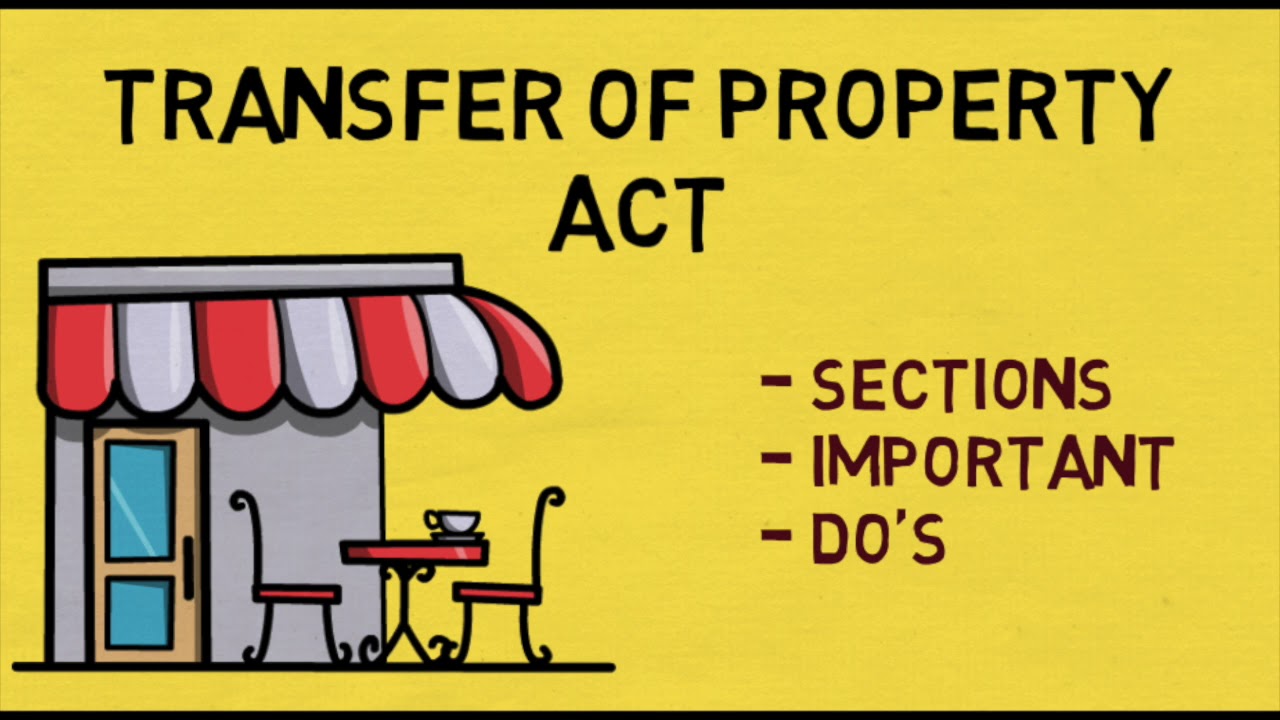 transfer of property act 40