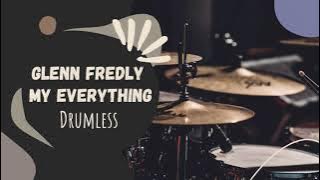 Glenn Fredly - My Everything DRUMLESS / NO DRUM