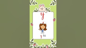 Dạy bé học chữ cái tiếng việt-Dạy bé học chữ y #daybehocchucai