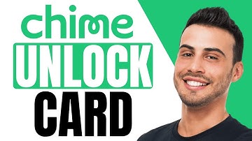 ✅ How to UNLOCK Your Chime Card (2025) ✅