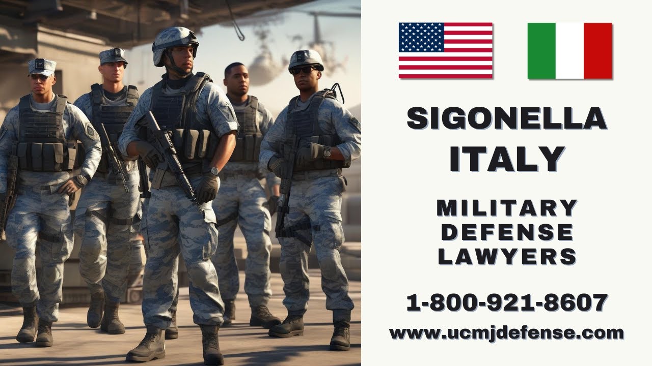 Sigonella Military Defense Lawyers Sicily Court Martial Attorneys