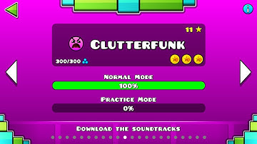 [Geometry Dash] Level 11 : Clutterfunk 100% Complete (All Coins) [4K]