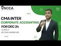 CMA INTER - CORPORATE ACCOUNTING - DEC 24 - CLASS 2 - BY CMA VARMA SIR