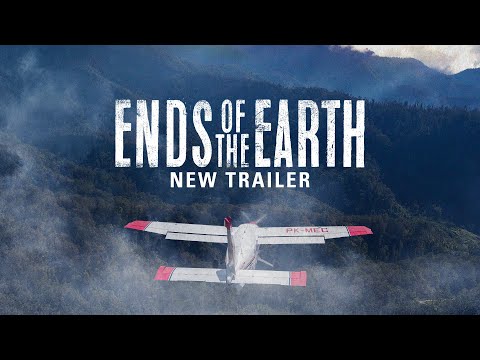 Ends of the Earth - New Trailer