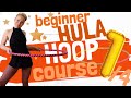 🔥🔥🔥 Start Fitness Hula Hooping | Absolute Beginner Exercise Class 1/4