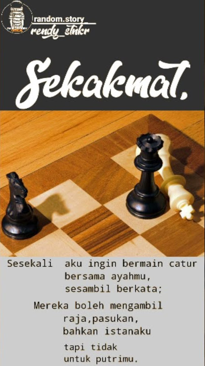 story wa| Sekakmat| Quotes permainan catur