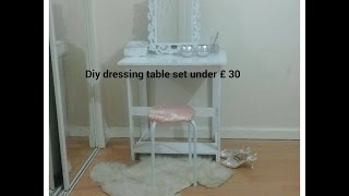 DIY Vanity table set under 30 part - 1