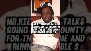 He Ran Southsider his 1st Time in L A County Jail