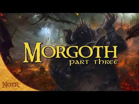 Morgoth: The War of Wrath | Tolkien Explained