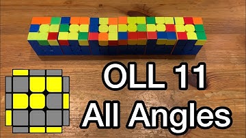 OLL 11 From All Angles!