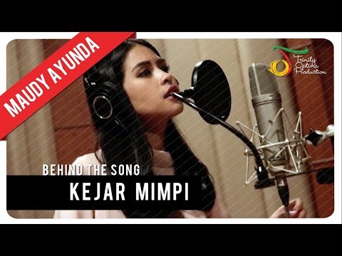Maudy Ayunda - Kejar Mimpi | Behind The Song