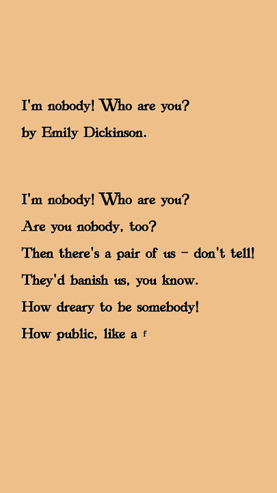 I'm nobody! Who are you? by Emily Dickinson #poetry #poem #poetrylovers #theinspiringfables