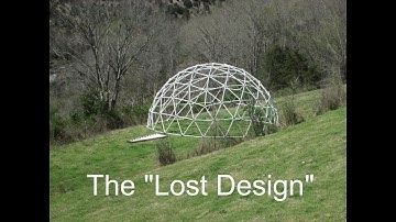 The Hidden History of the Geodesic Dome - Part 1: The Lost Design of the Geodesic Dome