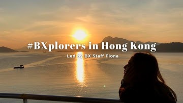 #BXplorers in Hong Kong: Fiona Chong