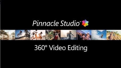 360 Video Editing in Pinnacle Studio