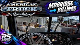 ATS  Mobridge to Billings! Peterbilt 389 Rainy Run