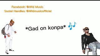 WID 'KOUT BA' Lyrics [My Story Chapter 3]  Video/Biggy Records