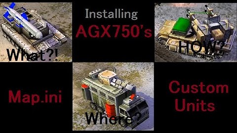 Generals Zero Hour Modding Map.ini Tutorial - How to install AGX750