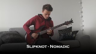 Slipknot - Nomadic (Guitar Cover + Solos)