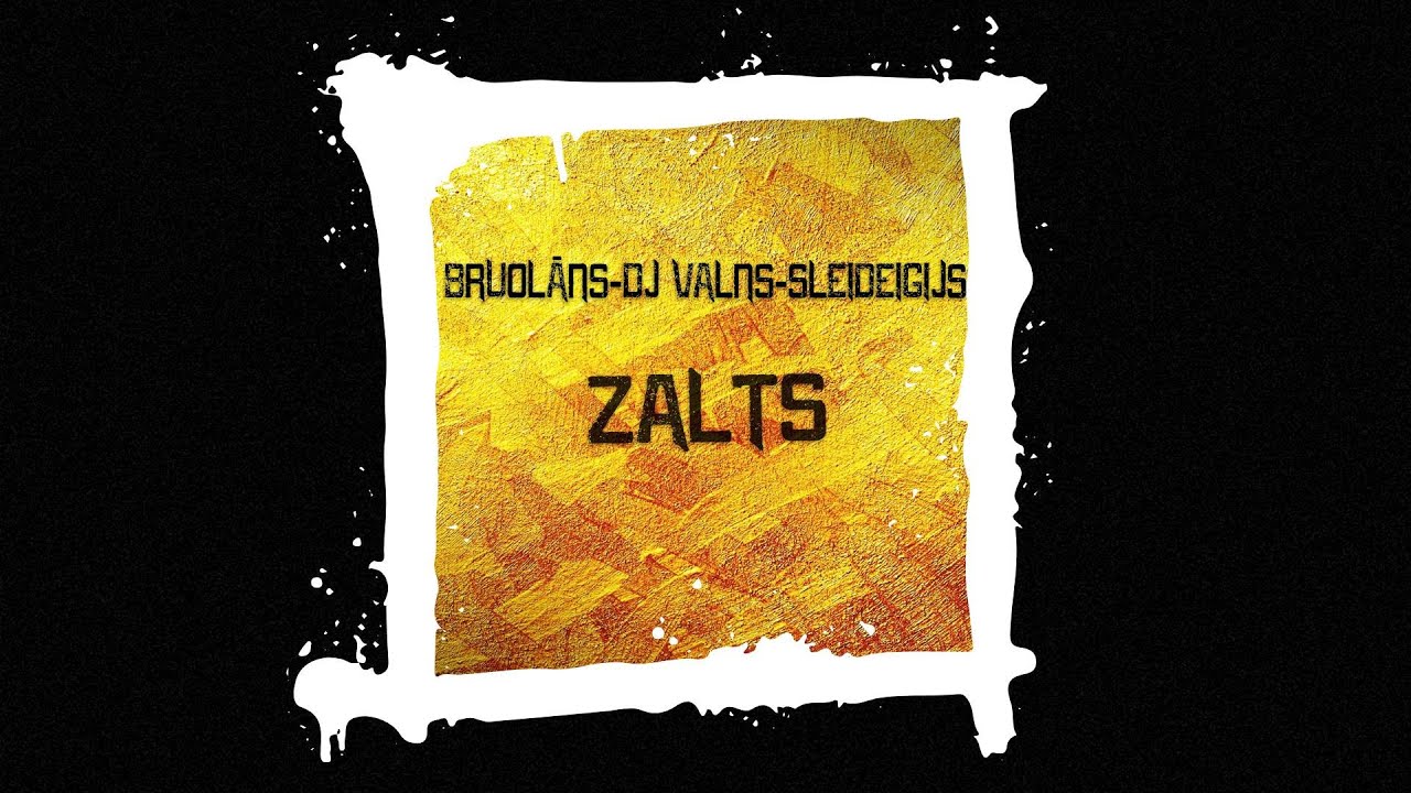 Watch Bruolāns, DJ Valns, Sleideigijs - Zalts (Miksteips) on YouTube Watch Bruolāns, DJ Valns, Sleideigijs - Zalts (Miksteips) on YouTube