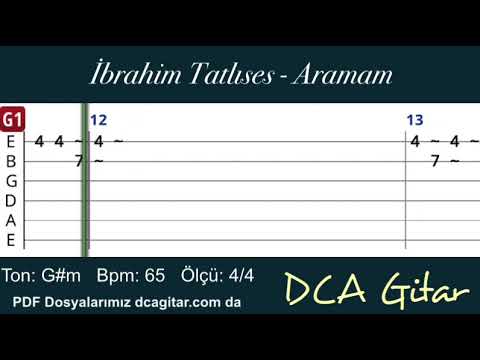 İbrahim Tatlıses - Aramam - Gitar Tab - Gitar Dersi