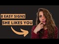 8 EASY BODY LANGUAGE SIGNS THAT SHE LIKES YOU  - How to tell if she's into you (+ EXAMPLES)