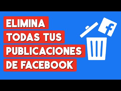 Como Eliminar Todas mis Publicaciones de Facebook