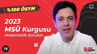 %100 Ösym 2023 Msü Kurgusu Matematik Soruları Inlarıtv