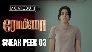 Romeo - Sneak Peek 03 | Vijay Antony | Mirnalini Ravi | Streaming on ahatamil