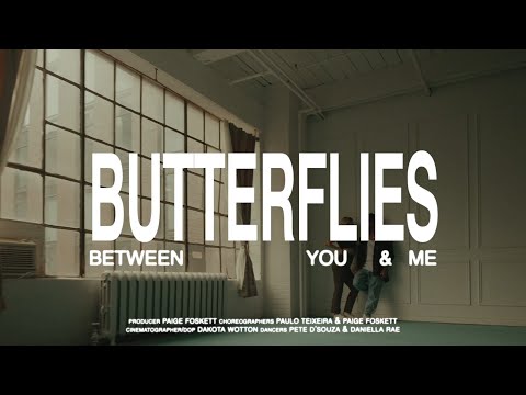 Between You & Me - Butterflies (Official Music Video)