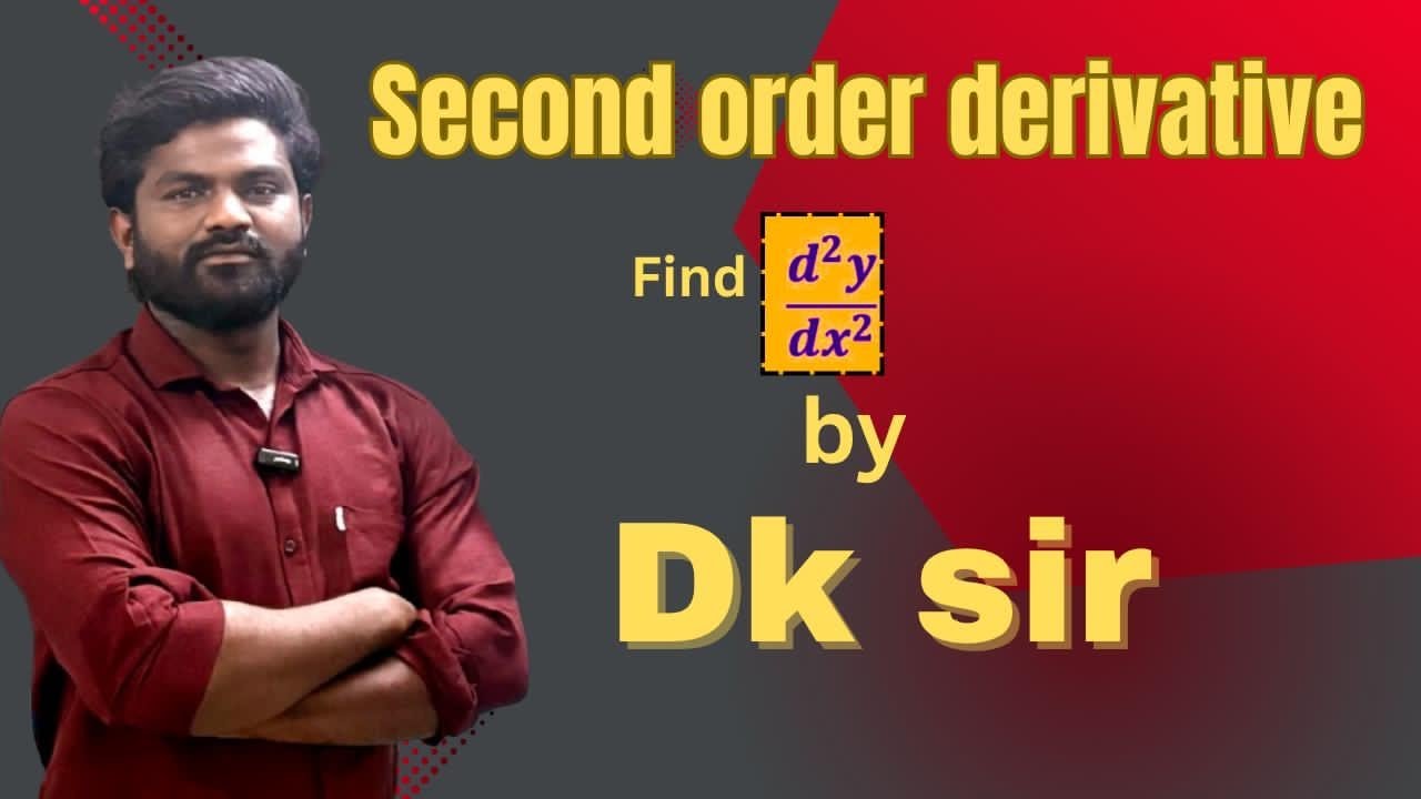 Second order derivative | Differentiation | Class 12th | CBSE | state ...