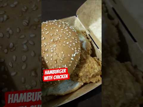 Hamburger with chicken #trending #food #humburger #yummy #shorts #fyp #satisfying