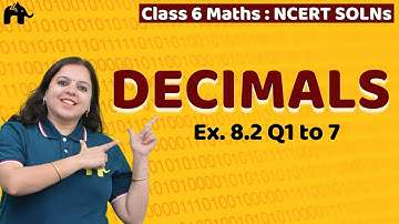 Decimals Class 6 Maths | Chapter 8 Ncert Solutions Exercise 8.2 Questions 1-7