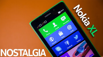 Nokia XL | Nostalgia & Features Rediscovered!