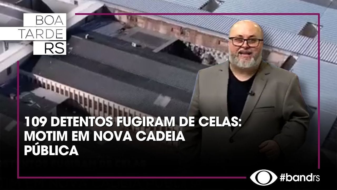 109 detentos fugiram de celas: motim em nova cadeia pública