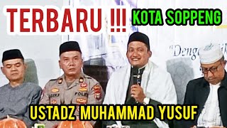 Ceramah Bugis, Ustadz Muhammad Yusuf | Watang Soppeng