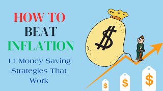 Beat Inflation With These 11 Amazing Money Saving Tips
