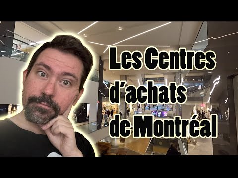 Vídeo: Centres comercials de Montreal (Centres d'Achat)